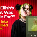 Billie Eilish's What Was I Made For? Unfulfilled Desires
