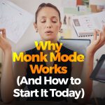 monk mode works